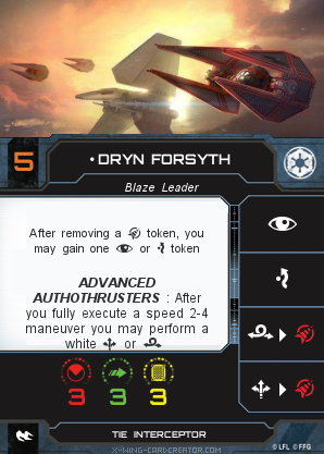 http://x-wing-cardcreator.com/img/published/Dryn Forsyth_thorn_0.png